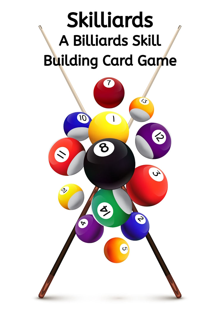 Skilliards - A Billiards Skill Building Card Game