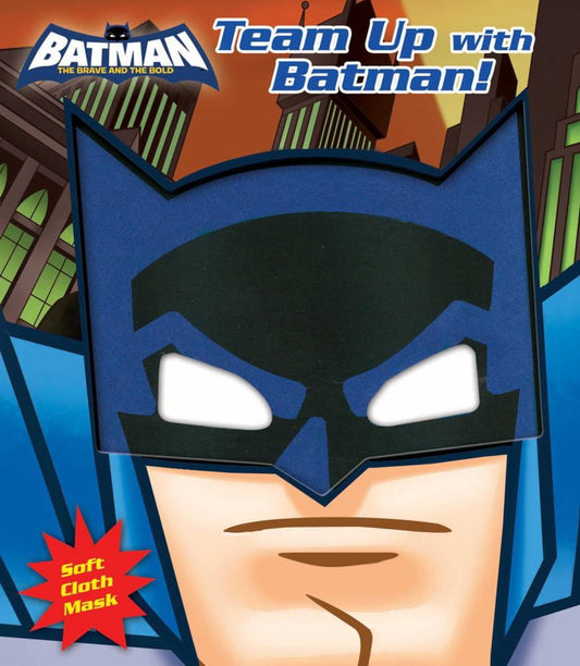 DC COMICS STAFF: Team up with Batman! (Hardcover)