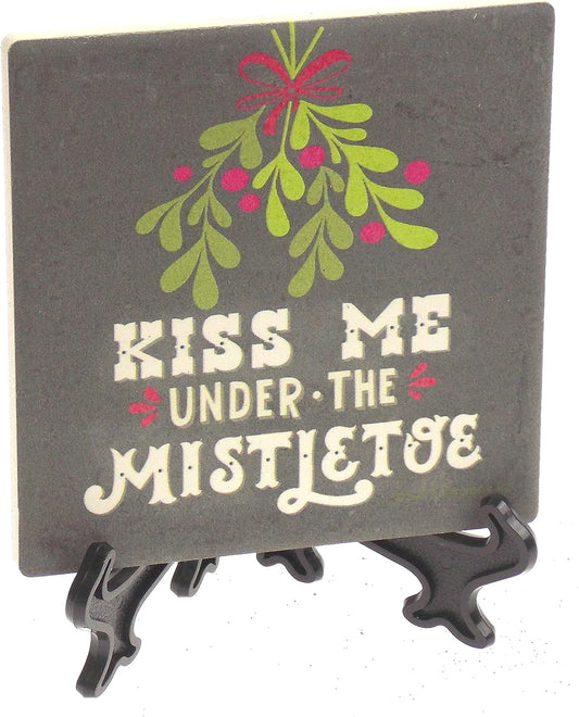 Kiss Me Under The Mistletoe 1 pk Coaster w/ Easel